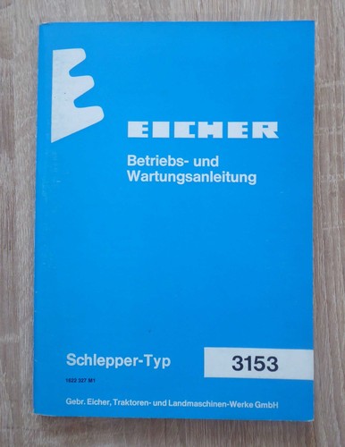 Eicher dieselschlepper 3153 - eicher,
